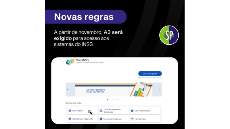 certificado digital A3 será exigido para acesso aos sistemas do INSS